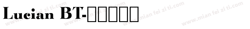 Lucian BT字体转换